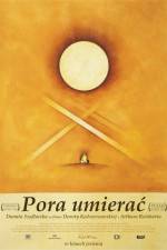 Watch Pora umierac Vumoo