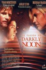 Watch The Passion of Darkly Noon Vumoo