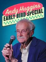 Watch Andy Huggins: Early Bird Special (TV Special 2023) Vumoo