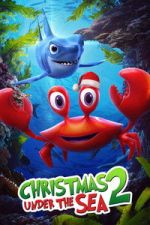 Watch Christmas Under the Sea 2 Vumoo
