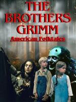 Watch The Brothers Grimm: American Folktales Vumoo