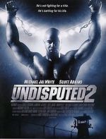 Watch Undisputed 2: Last Man Standing Vumoo