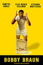 Watch Bobby Braun (Short 2019) Vumoo