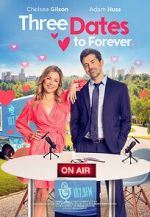 Watch Three Dates to Forever Vumoo