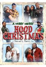 Watch A Verry Merry Hood Christmas Vumoo