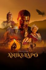 Watch Anikulapo Vumoo