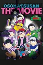 Watch Mr. Osomatsu the Movie Vumoo