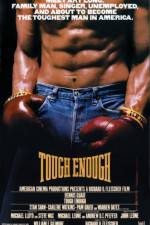 Watch Tough Enough Vumoo