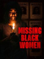 Watch Missing Black Women Vumoo
