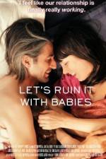 Watch Let's Ruin It with Babies Vumoo