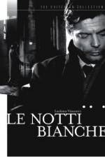 Watch Le notti bianche Vumoo