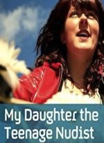 Watch My Daughter the Teenage Nudist Vumoo