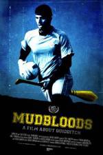 Watch Mudbloods Vumoo