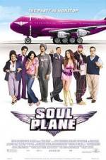 Watch Soul Plane Vumoo