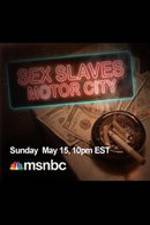 Watch Sex Slaves: Motor City Teens Vumoo