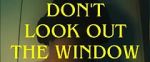 Watch Don\'t Look Out the Window (Short 2024) Vumoo