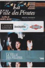 Watch City of Pirates (La ville des pirates) Vumoo