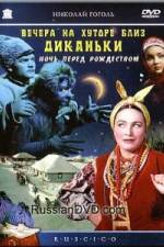 Watch Vechera na khutore bliz Dikanki Vumoo