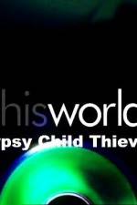 Watch Gypsy Child Thieves Vumoo