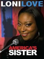 Watch Loni Love: America's Sister (TV Special 2010) Vumoo