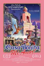 Watch ¡Casa Bonita Mi Amor! Vumoo