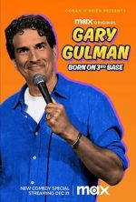 Watch Gary Gulman: Born on 3rd Base (TV Special 2023) Vumoo