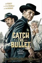 Watch Catch the Bullet Vumoo