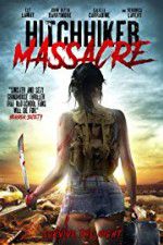 Watch Hitchhiker Massacre Vumoo