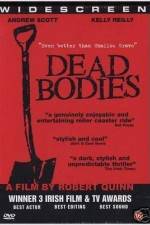 Watch Dead Bodies Vumoo