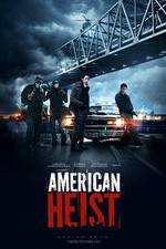 Watch American Heist Vumoo