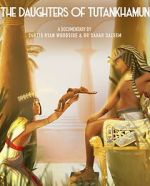 Watch The Daughters of Tutankhamun Vumoo