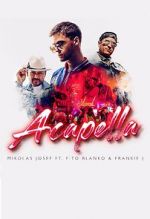 Watch Mikolas Josef ft. Fito Blanko & Frankie J: Acapella Vumoo