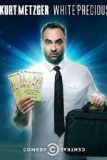 Watch Kurt Metzger: White Precious Vumoo