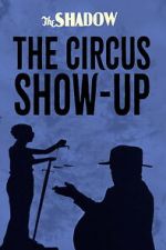 Watch The Circus Show-Up Vumoo