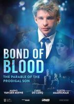 Watch Bond of Blood Vumoo
