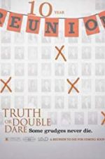 Watch Truth or Double Dare Vumoo