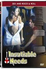Watch Insatiable Needs Vumoo
