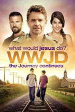 Watch WWJD What Would Jesus Do? The Journey Continues Vumoo