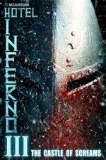 Watch Hotel Inferno 3: The Castle of Screams Vumoo