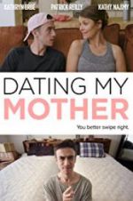 Watch Dating My Mother Vumoo