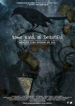 Watch Some Kind of Beautiful Vumoo