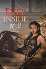 Watch Deep Inside: Angeli Khang Vumoo