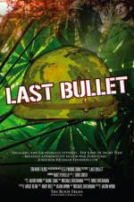 Watch The Last Bullet Vumoo
