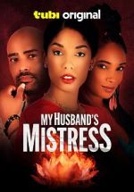 Watch My Husband\'s Mistress Vumoo