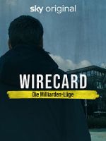 Watch Wirecard: The Billion Euro Lie Vumoo