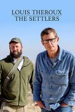 Watch Louis Theroux: The Settlers Vumoo