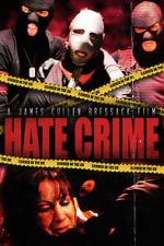 Watch Hate Crime Vumoo