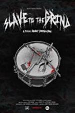 Watch Slave to the Grind Vumoo