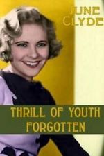 Watch Thrill of Youth Vumoo