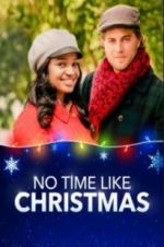 Watch No Time Like Christmas Vumoo